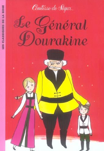Emprunter Le Général Dourakine livre