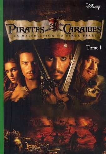Emprunter Pirates des Caraïbes Tome 1 : La malédiction du Black Pearl livre