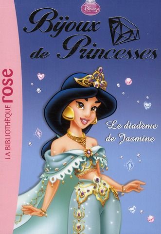 Emprunter Bijoux de princesses Tome 3 : Le diadème de Jasmine livre