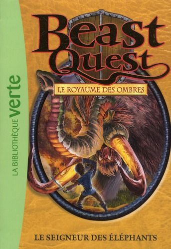 Emprunter Beast Quest - Le royaume des ombres Tome 19 : Le seigneur des éléphants livre