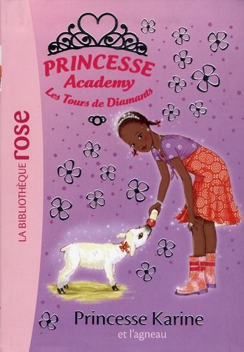Emprunter Princesse Academy - Les Tours de Diamants Tome 38 : Princesse Karine et l'agneau livre
