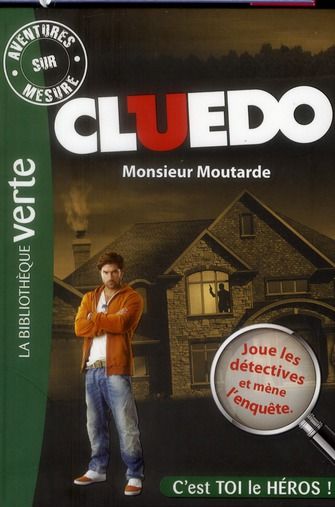 Emprunter Aventures sur mesure - Cluedo Tome 1 : Monsieur Moutarde livre