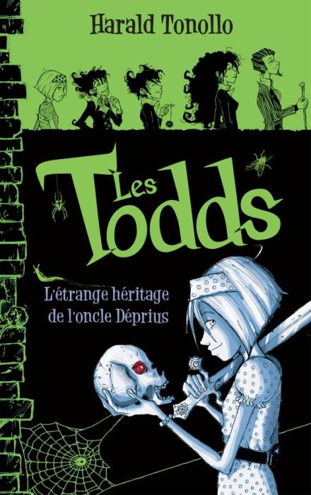 Emprunter Les Todds/1/L'étrange héritage de l'oncle Déprius livre