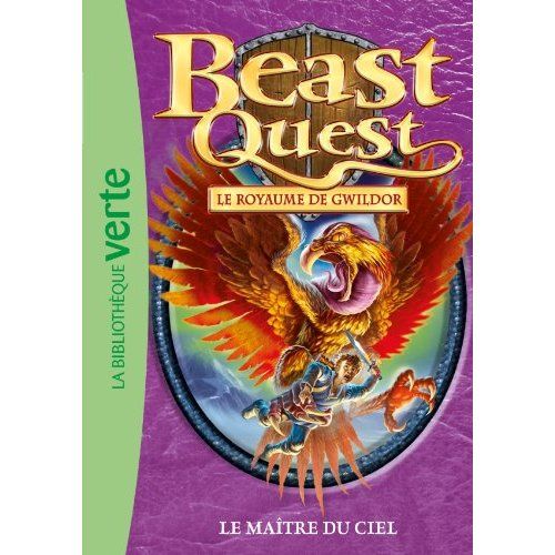 Emprunter Beast Quest - Le royaume de Gwildor Tome 30 : Le maître du ciel livre