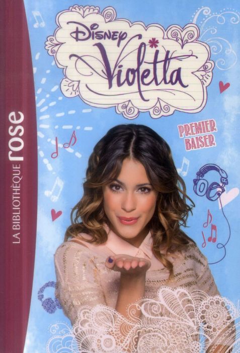 Emprunter Violetta/7/Premier baiser livre