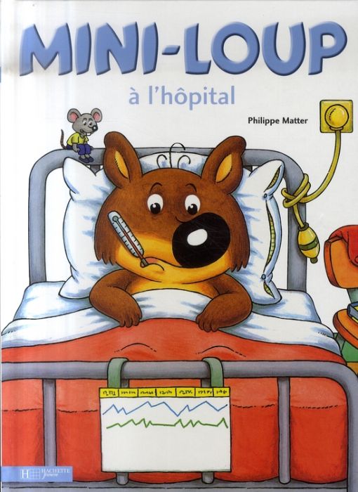 Emprunter Mini-Loup : Mini-Loup à l'hôpital livre