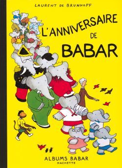 Emprunter L'anniversaire de Babar livre