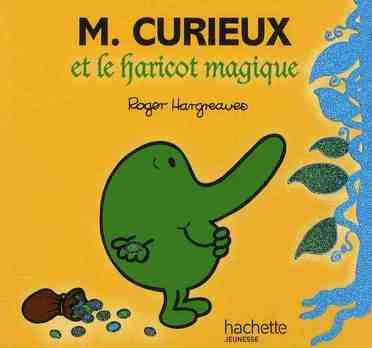 Emprunter M. Curieux et le haricot magique livre
