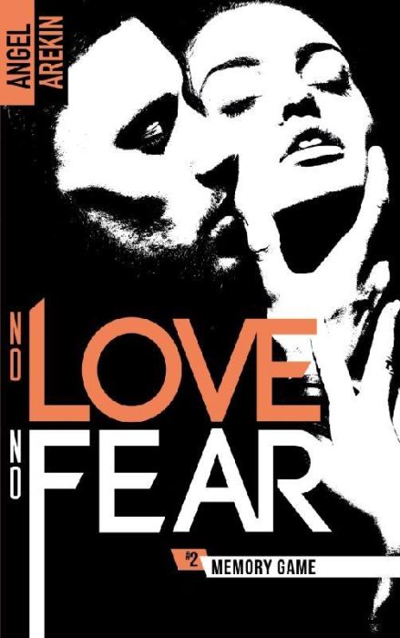 Emprunter No love No fear Tome 2 : Memory Game livre