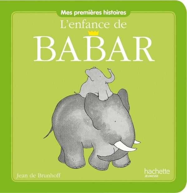 Emprunter L'enfance de Babar livre