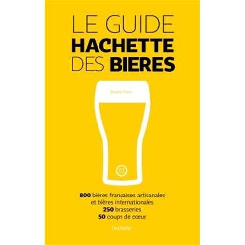 Emprunter Le guide Hachette des bières. Edition 2015 livre