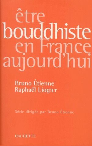 Emprunter Être bouddhiste en France aujourd'hui livre