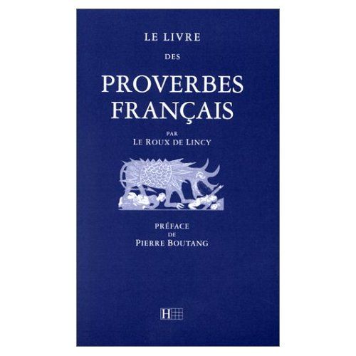 Emprunter Le livre des proverbes français livre