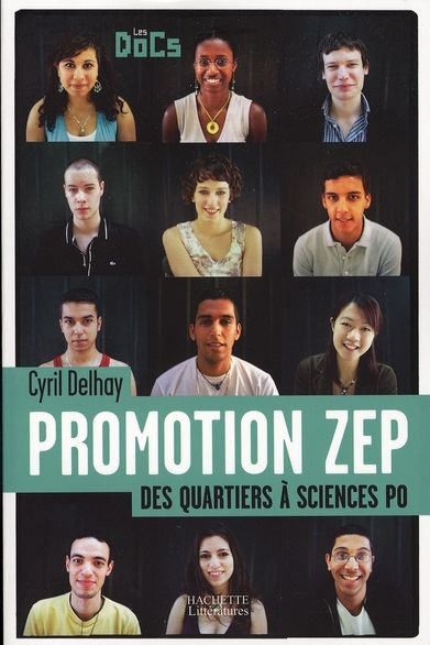 Emprunter Promotion ZEP. Des quartiers à Sciences Po livre