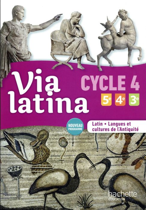 Emprunter Latin 5e 4e 3e Cycle 4 Via latina. Edition 2017 livre