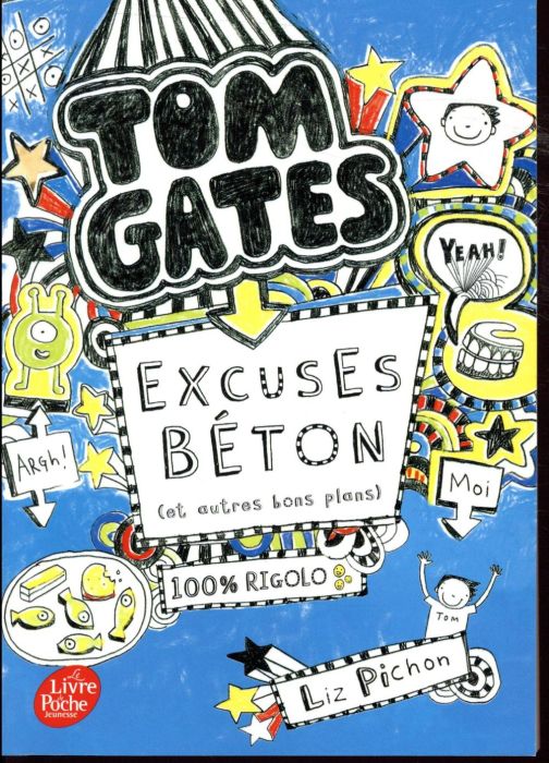 Emprunter Tom Gates Tome 2 : Excuses béton (et autres bons plans) livre
