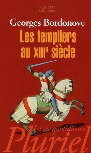 Emprunter Les Templiers au XIIIe siècle livre