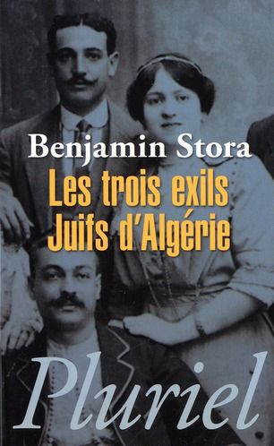 Emprunter Les trois exils. Juifs d'Algérie livre