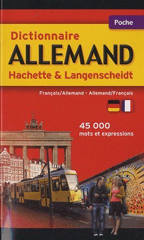 Emprunter Dictionnaire Hachette & Langenscheidt / Français-allemand, allemand-français livre