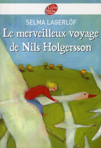Emprunter Le merveilleux voyage de Nils Holgersson livre