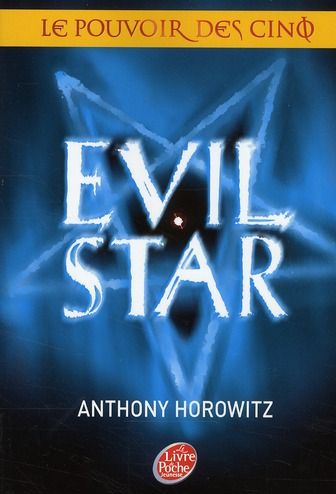 Emprunter Le Pouvoir des Cinq Tome 2 : Evil Star livre