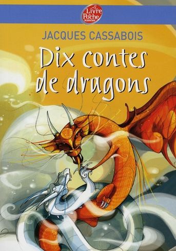Emprunter Dix contes de dragons livre