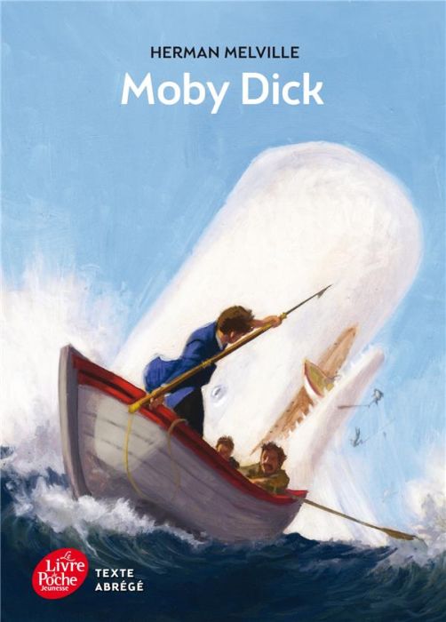 Emprunter Moby Dick - texte abrégé 2014. Texte abrégé livre