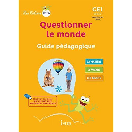 Emprunter Questionner le monde CE1. Guide pédagogique, Edition 2017 livre