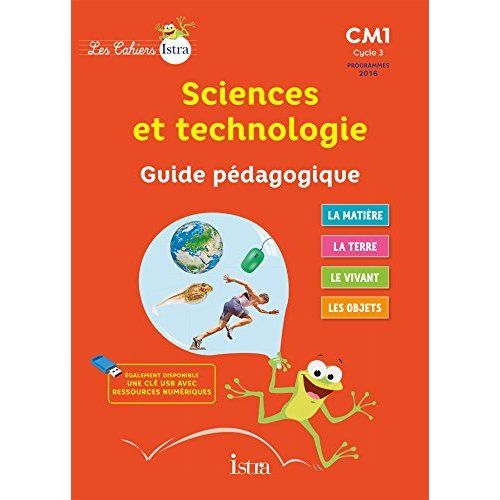 Emprunter Sciences et technologie CM1. Guide pédagogique, Edition 2017 livre