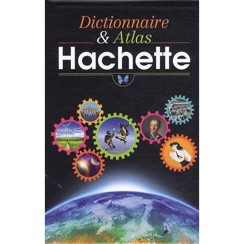 Emprunter Dictionnaire et Atlas Hachette. Edition illustrée livre