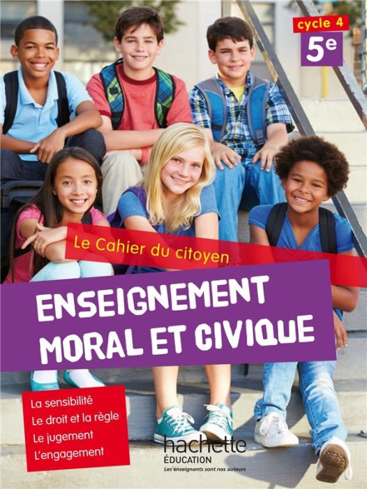 Emprunter Enseignement moral et civique 5e Le cahier du citoyen. Edition 2015 livre