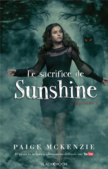 Emprunter Le sacrifice de Sunshine/3/ livre