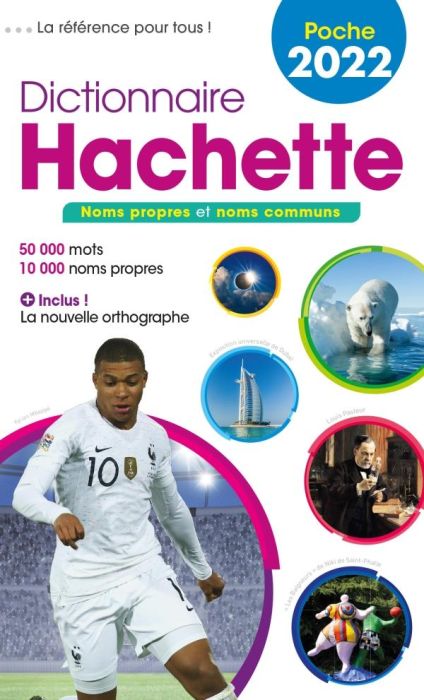 Emprunter Dictionnaire Hachette Encyclopédique de Poche. 50 000 mots, Edition 2022 livre