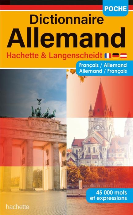 Emprunter Dictionnaire Allemand Hachette & Langenscheidt. Français-allemand, allemand-français livre