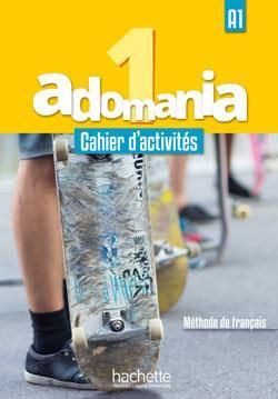 Emprunter Adomania 1 A1. Cahier d'activités, avec 1 CD audio livre