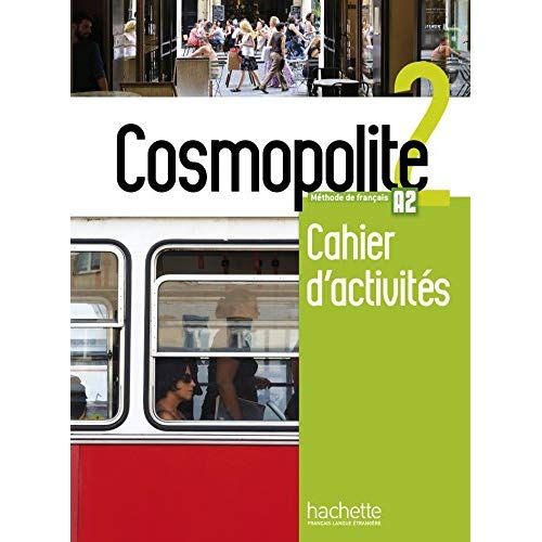 Emprunter Cosmopolite 2 A2. Cahier d'activités, avec 1 CD audio livre