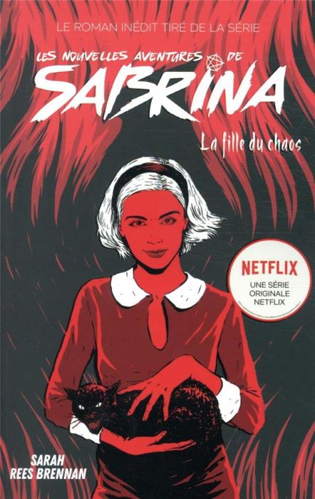 Emprunter Les nouvelles aventures de Sabrina : La fille du chaos livre