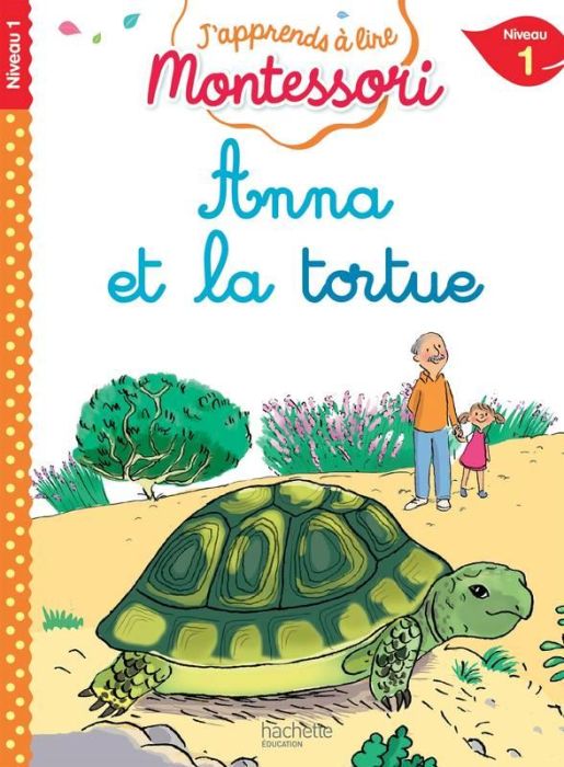 Emprunter Anna et la tortue. Niveau 1 livre