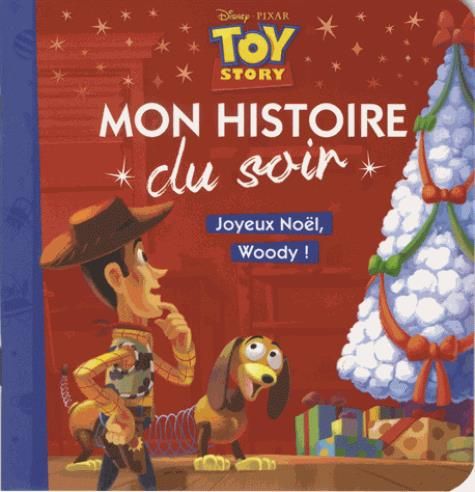 Emprunter Joyeux Noël, Woody ! Toy Story livre