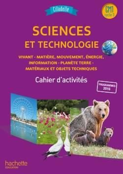 Emprunter Sciences et technologie CM1 Citadelle. Cahier d'activités, Edition 2018 livre