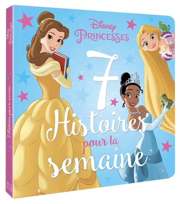 Emprunter Disney Princesses. 7 histoires pour la semaine livre