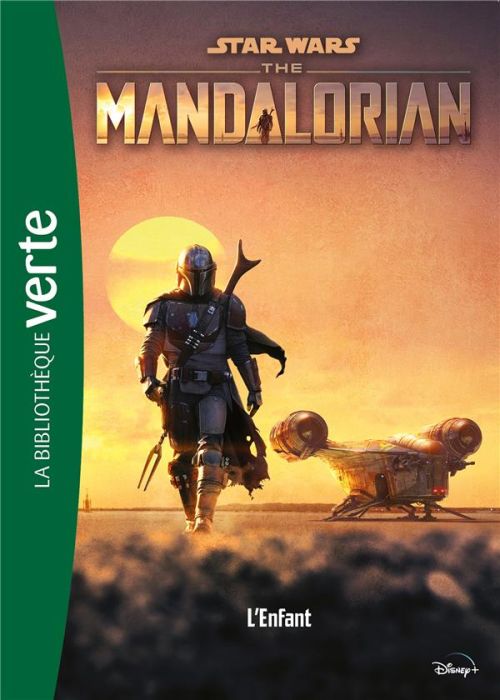 Emprunter Star Wars - The Mandalorian Tome 1 : L'enfant livre