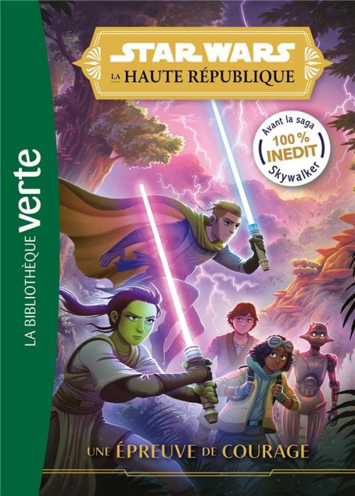 Emprunter Star Wars - La Haute République Tome 1 : Une épreuve de courage livre