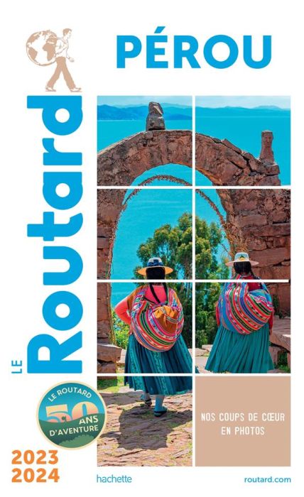 Emprunter Pérou. Edition 2023-2024 livre
