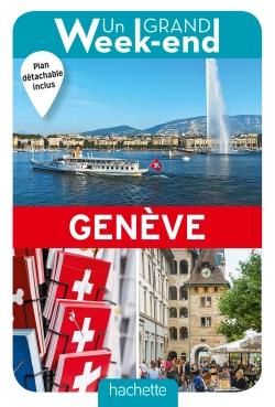 Emprunter Un grand week-end à Genève. Avec 1 Plan détachable livre
