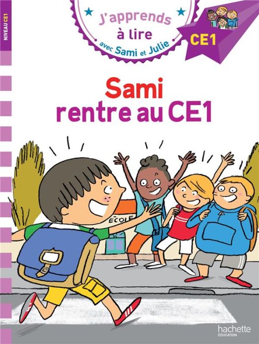 Emprunter J'apprends à lire avec Sami et Julie : Sami rentre au CE1. Niveau CE1 livre