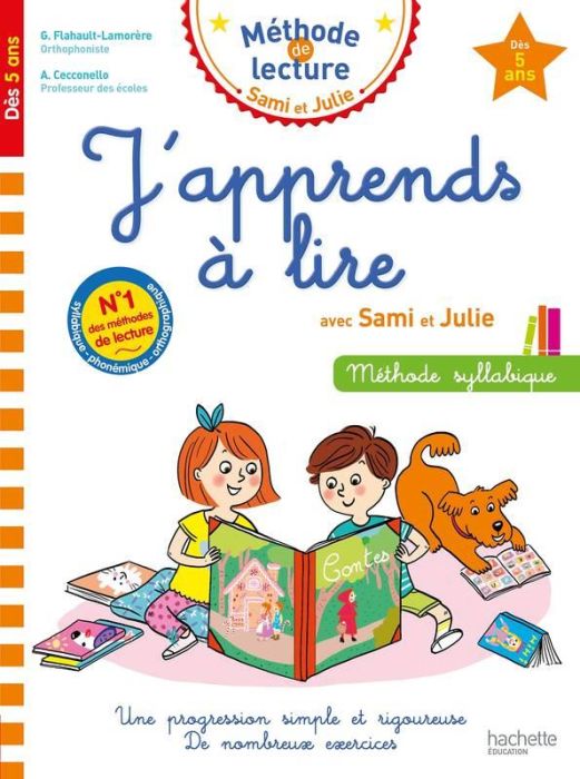 Emprunter J'apprends à lire avec Sami et Julie. Méthode syllabique livre