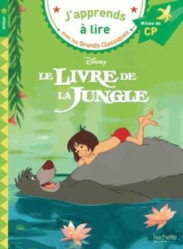 Emprunter Le livre de la jungle. Milieu de CP livre