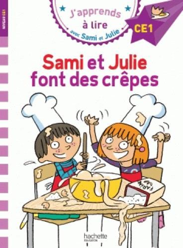 Emprunter Sami et Julie. Sami et Julie font des crêpes. CE1 livre