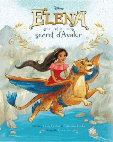 Emprunter Elena et le secret d'Avalor livre